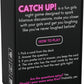 CATCH UP! Girls Night Game 18+