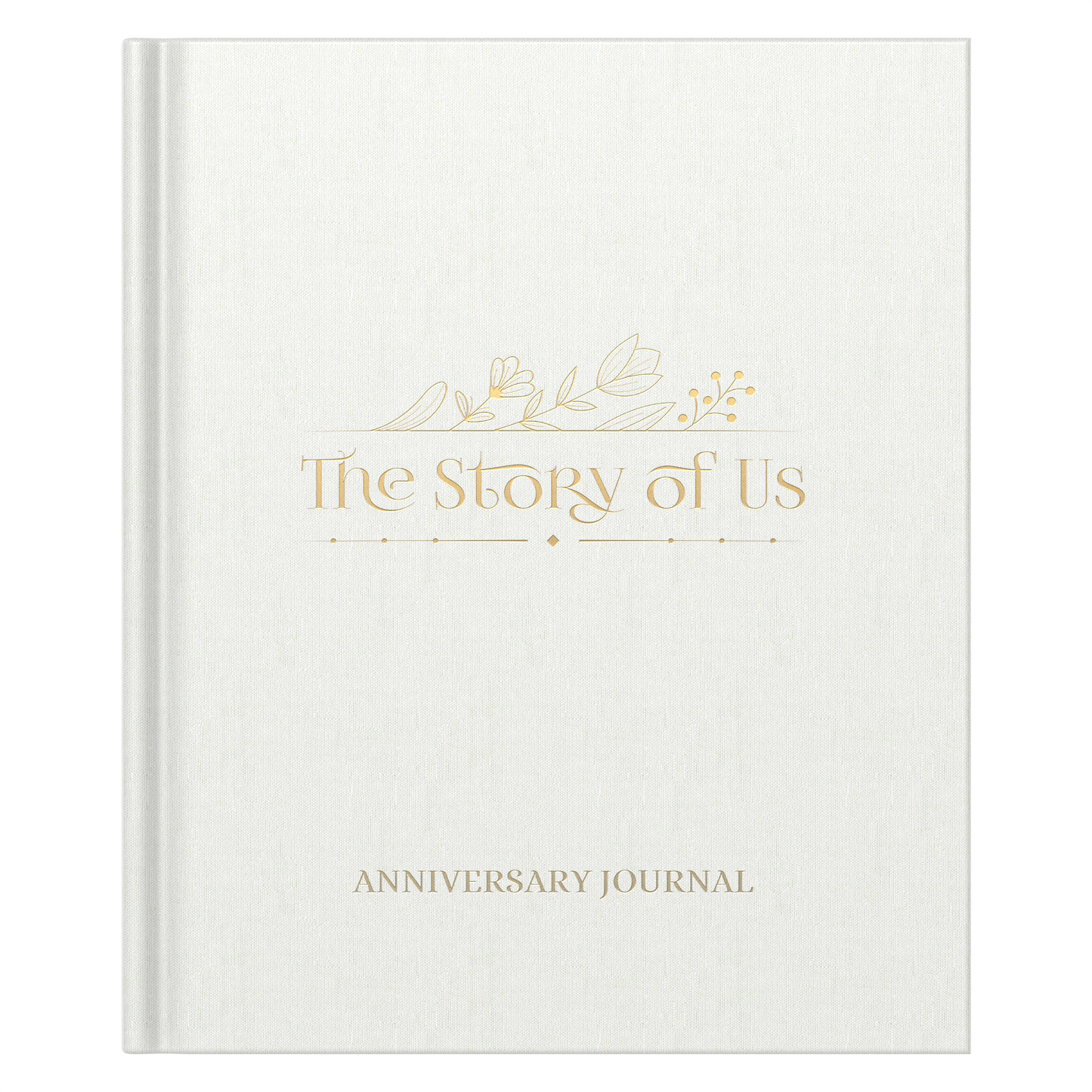 THE STORY OF US Anniversary Journal - Ivory